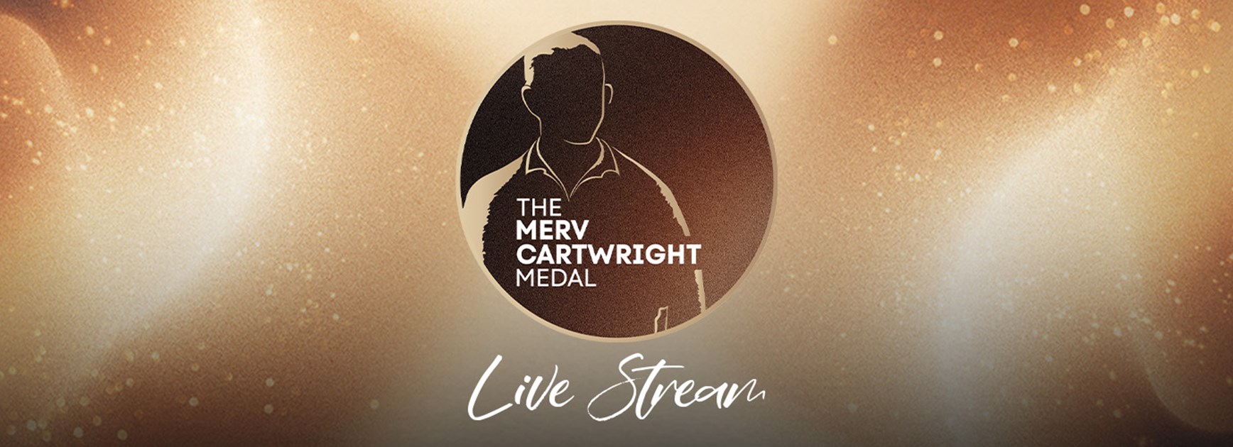 LIVESTREAM: 2026 Merv Cartwright Medal